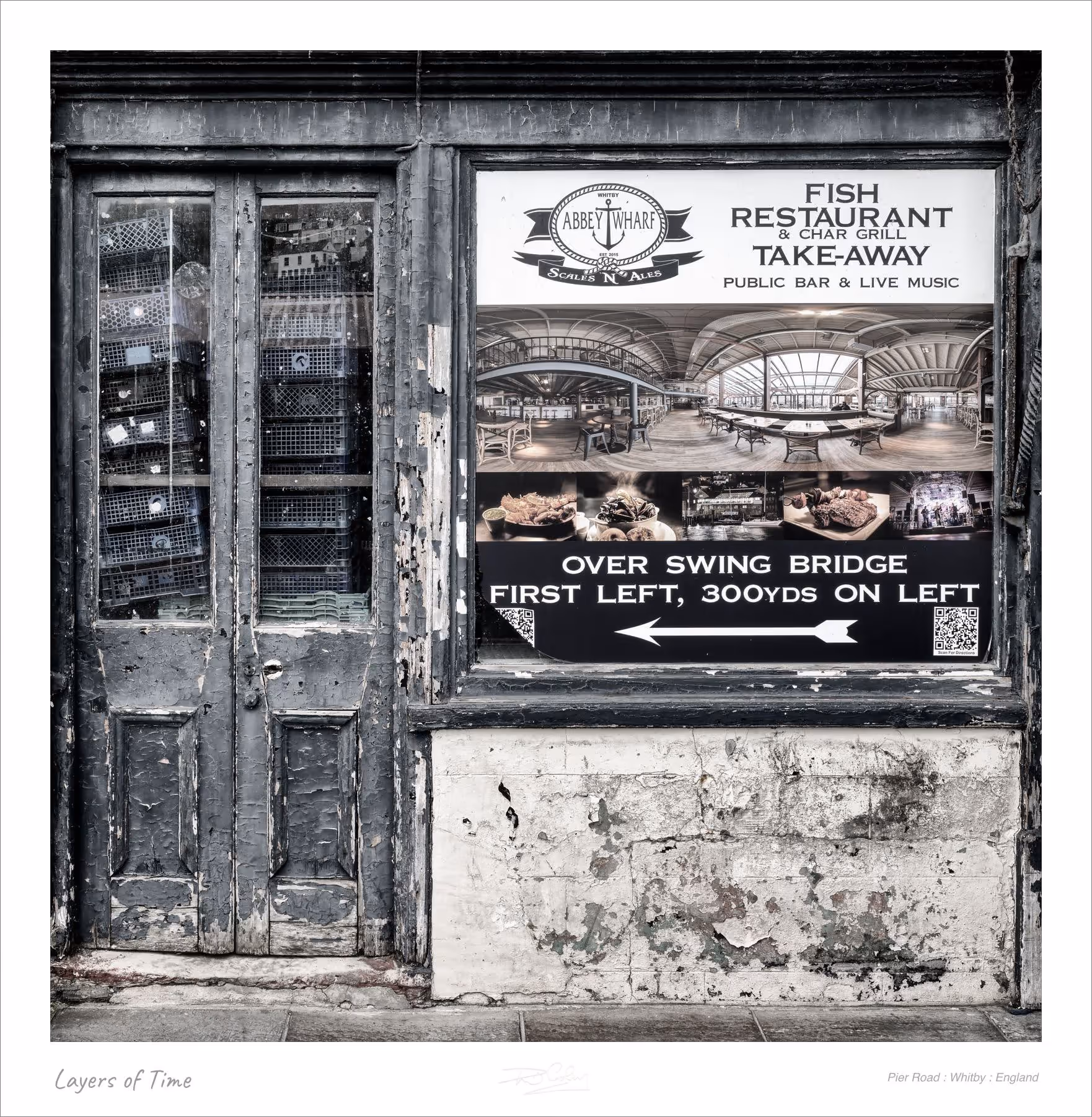 Layers of Time — Pier Road : Whitby : England